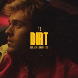 Benjamin Ingrosso - The Dirt